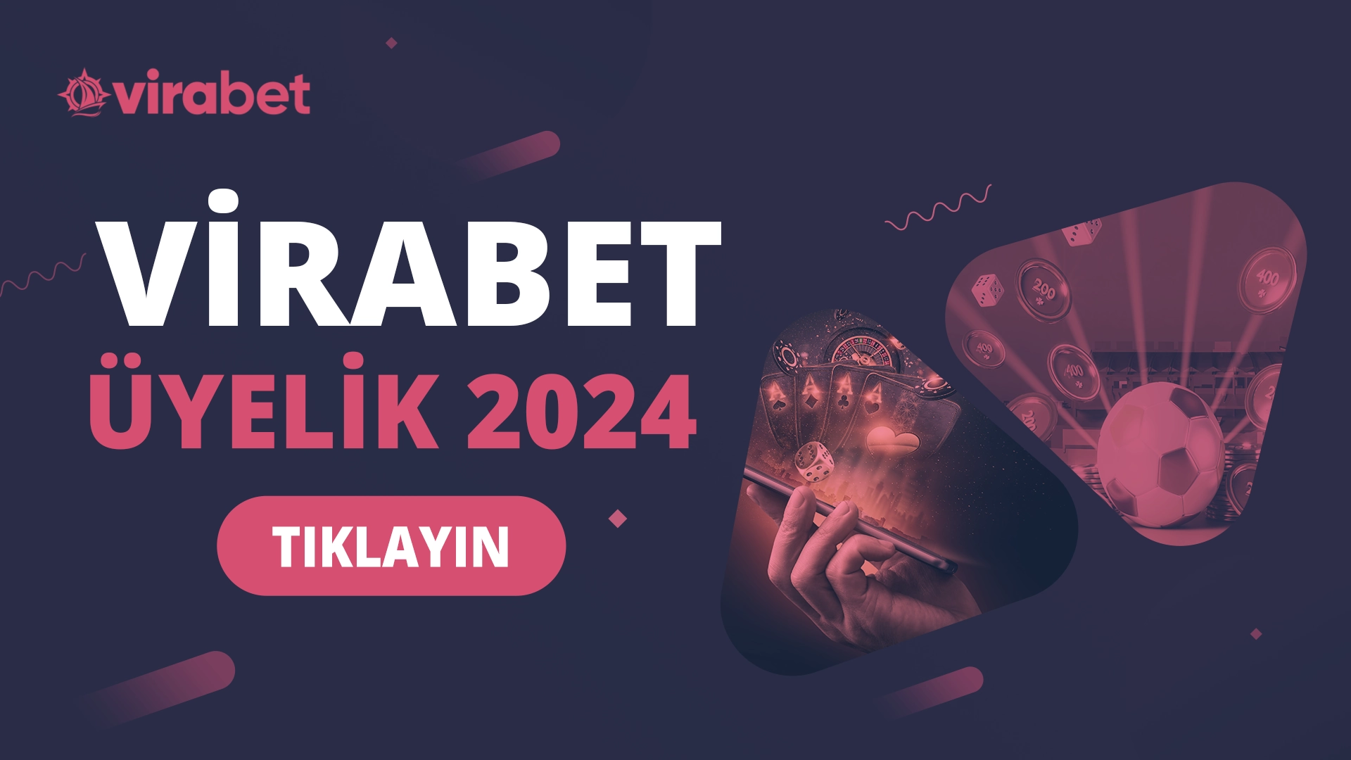 virabet üyelik